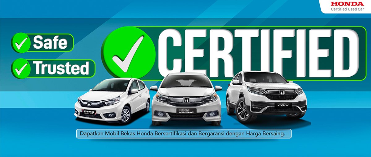 Beli Mobil Bekas Di Honda Certified Used Car, Kini Terjamin Kualitasnya!